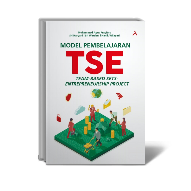 Model Pembelajaran TSE : Team-Based Sets-Entrepreneurship Project ...