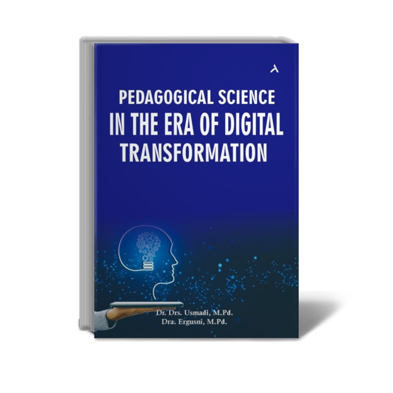 Transform Science Pedagogical Science In the Era of Digital Transformation - Adab ...